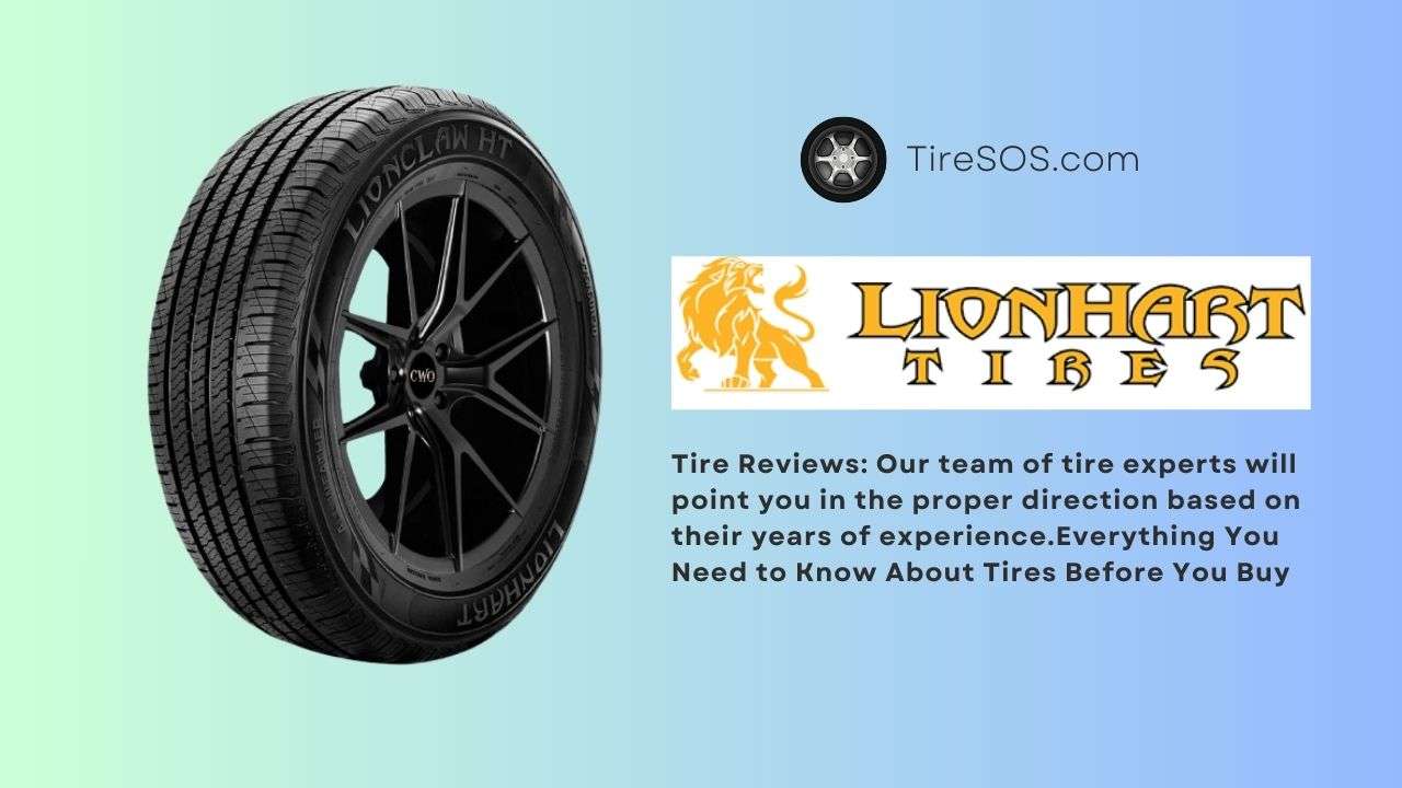 Lionhart Tires Review